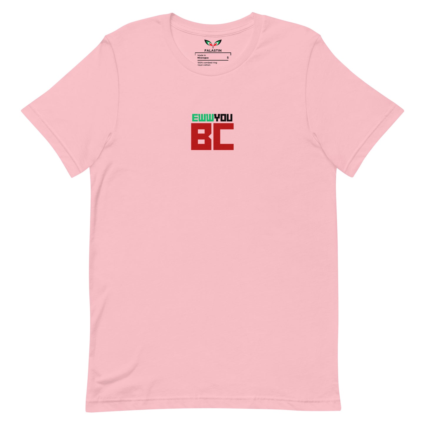 FALASTIN PINK EWWYOU BC TEE (FRONT)